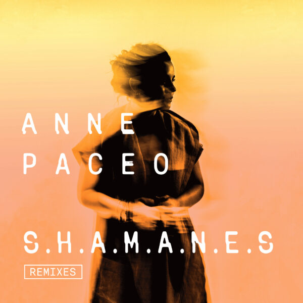 S.H.A.M.A.N.E.S REMIXES